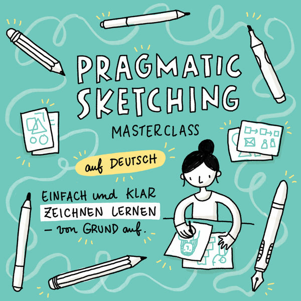 Pragmatic Sketching Masterclass 2024 (Deutsch) – startet am 05. Februar 2024 - Eva-Lotta's Shop
