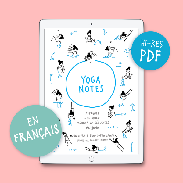 Yoganotes – Dessinez les postures de yoga – Version PDF (Français) - Eva-Lotta's Shop