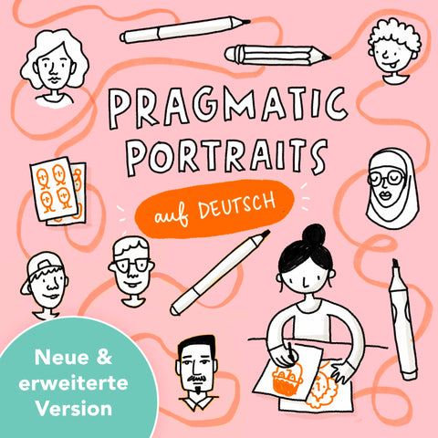 Pragmatic Portraits Masterclass 2.0 (Neue erweiterte Version) – Deutsch - Eva-Lotta's Shop